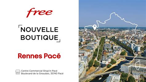 Free Pacé : boutiques, services et offres