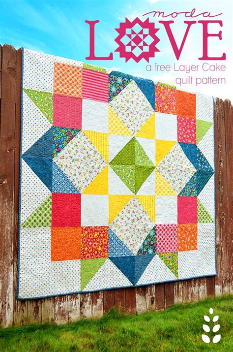 Free Quilt Pattern Moda LOVE Layer Cake Pattern Layer cake quilt