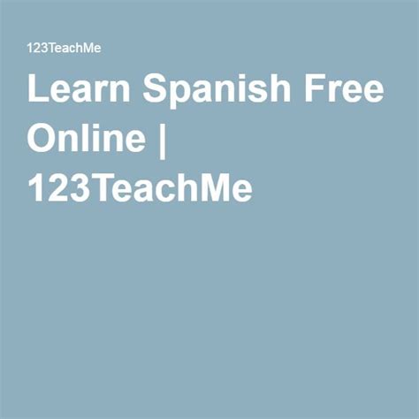 Free Spanish Lessons Online - 123TeachMe.com