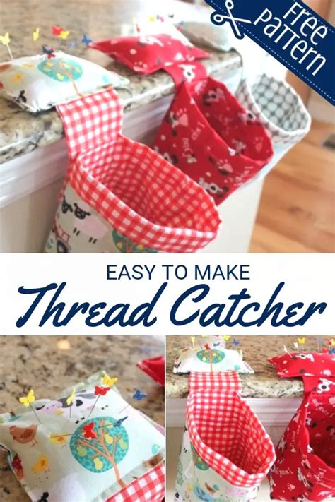 Free Thread Catcher Tutorial Sewing With Scraps