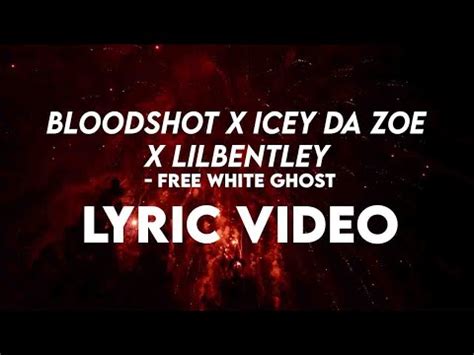 Free White Ghost - song and lyrics by Bloodshot, Icey Da Zoe ...