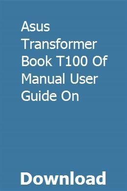 Free download of user manual for asus transformer t100. - 3rd walpole and myers solution manual.