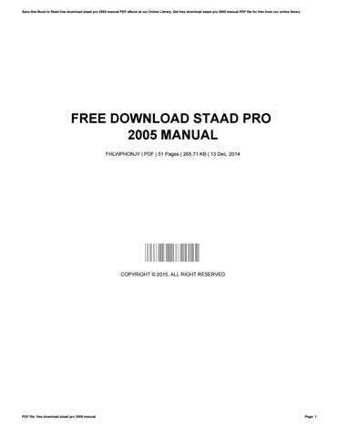Free download staad pro 2005 manual. - Economische ordening van het grondgebruik in verband met de europese economische gemeenschap..