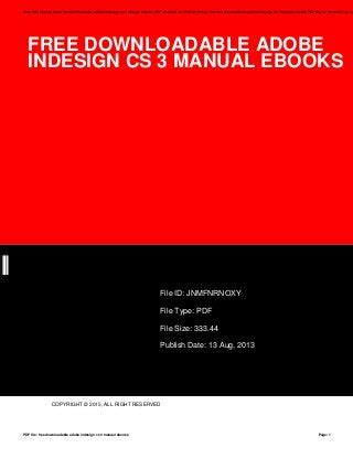 Free downloadable adobe indesign cs 3 manual ebooks. - Stage management and theatre administration a phaidon theater manual.