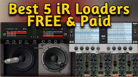 Free ir loader.  There are a number of free and paid IR loader plugins available.  Or, u...