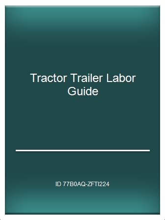 Free semi trailer repair labor guide. - Isuzu diesel engine 4hk1 6hk1 factory service repair manual.