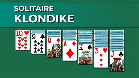  Klondike is a solitaire card game often known purely by the name of Solitaire. It is probably the most well known solo card game. It is probably the most well known solo card game. It has been reported to be the most commonly played computer game in recent history, possibly ranking higher than even Tetris. . 