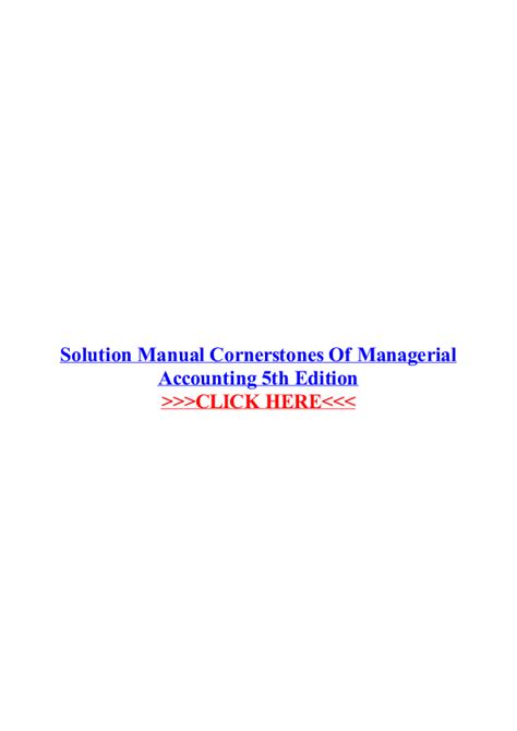 Free solution manual cornerstones of managerial accounting 5th edition. - Manuale della soluzione di william deen.