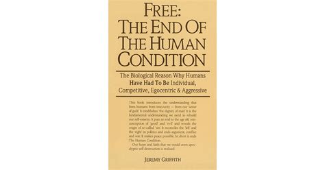 Free the end of the human condition. - Concise guide to psychiatry for primary care practitioners by michael f gliatto.