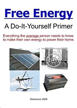 Read Free Energy  A Doityourself Primer By Bztronics