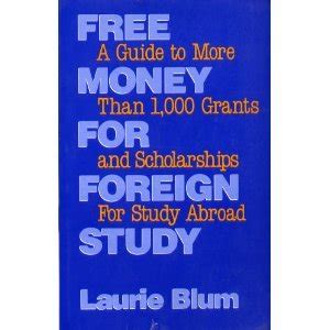 Download Free Money For College A Guide To More Than 1000 Grants And Scholarships For Undergraduate Study By Laurie Blum