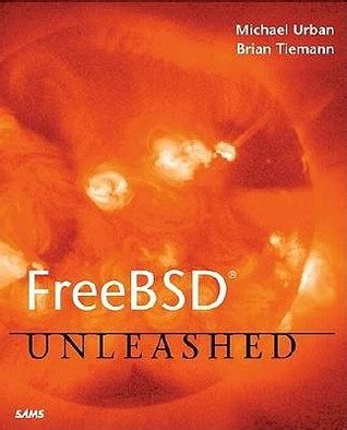 Read Freebsd Unleashed With Cdrom By Michael Urban