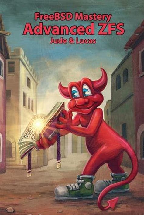 Full Download Freebsd Mastery Advanced Zfs By Michael W Lucas