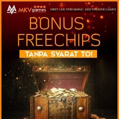 freechip tanpa deposit 2021 tanpa syarat - slot kasino gratis