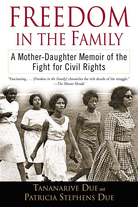 Freedom in the Family: A Mother-Daughter Memoir of the Fight ...