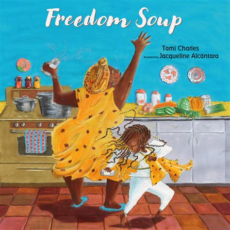 Download Freedom Soup By Tami Charles