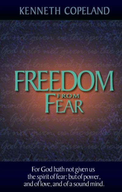 Download Freedom From Fear By Kenneth Copeland