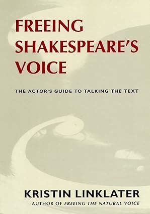 Freeing shakespeare s voice the actor s guide to talking the text. - Sperm collection and processing methods a practical guide.