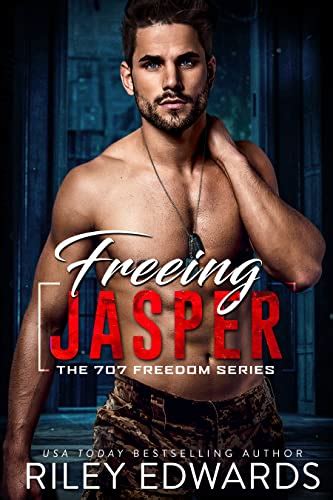 Full Download Freeing Jasper 707 Freedom 2 By Riley Edwards