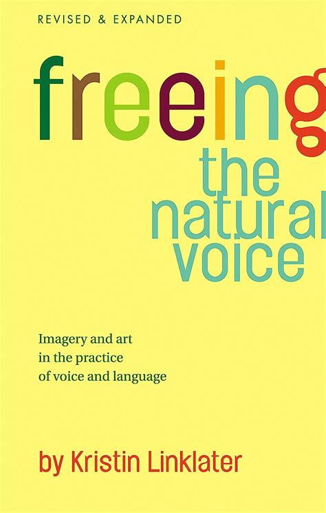 Download Freeing The Natural Voice By Kristin Linklater