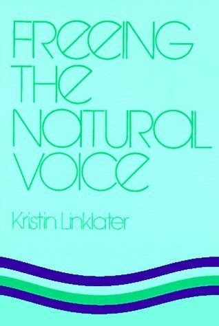 Download Freeing The Natural Voice By Kristin Linklater