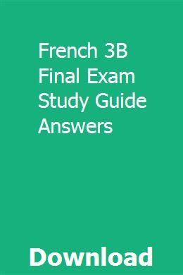 French 3b final examination study guide answers. - Yamaha portasound pss 680 user manual.