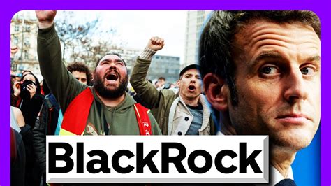 French Protestors Target BlackRock - LinkedIn