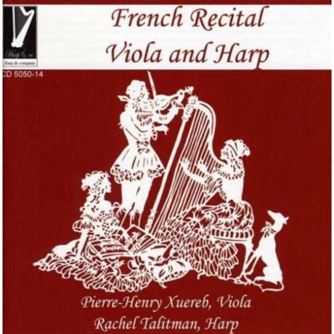 French Recital for Viola & Harp - Harp & Company: CD505014