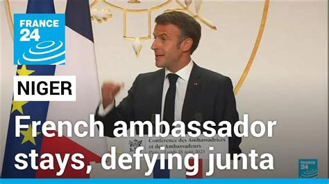 French ambassador stays in Niger, defying junta, as Macron defends French policy