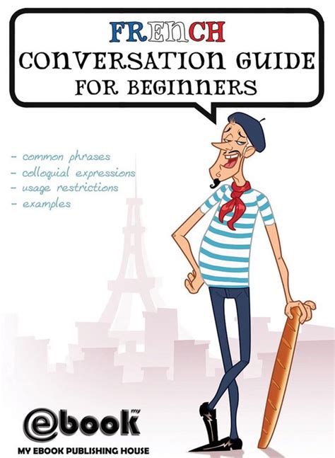 French conversation guide for beginners by my ebook publishing house. - Precious moments by enesco 2000 collectors value guide.
