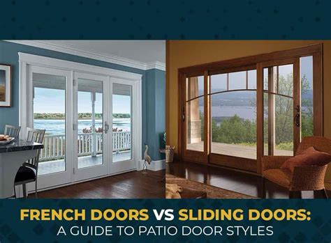 French doors vs sliding doors. Pros. Sliding doors are easier to operate than the typical French door, which has a viewport that brings in more light. They are also much less hassle for the user. French … 
