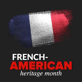 French heritage month. 