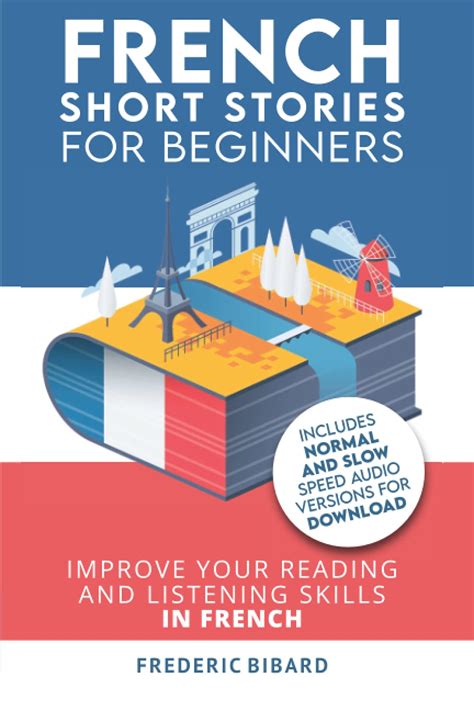 Download French Short Stories For Beginners  Audio Download Improve Your Reading And Listening Skills In French By Frederic Bibard