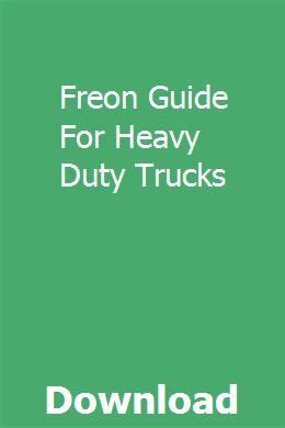Freon guide for heavy duty trucks. - The image a guide to pseudo events in america.