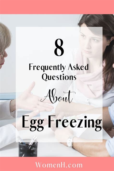 Frequently Asked Questions About Egg Freezing