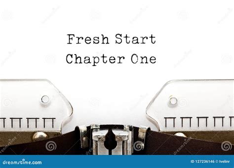 Fresh Start Chapter One Typewriter Concept Stock Photo Image of