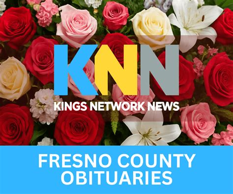 Fresno county obituaries 2025. .  ...