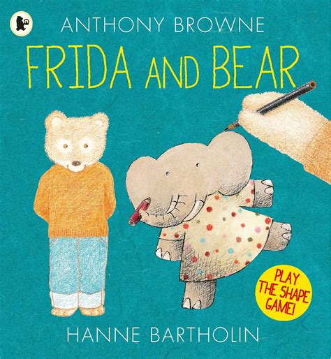 Frida and Bear What Book