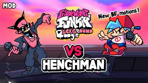 Friday Night Funkin. [MOD] VS Henchman FULL WEEK Demo hard.