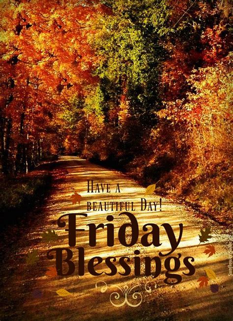 Friday blessings fall images. Friday Good Morning Blessings. 1. Good morning! On this blessed Friday, may your day be filled with God’s grace and favor. May you experience peace in your heart, strength in your spirit, and joy in all that you do. 2. May this Friday morning bring you a fresh start, renewed hope, and unwavering faith. 