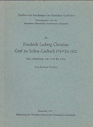 Friedrich ludwig christian, graf zu solms laubach, 1769 bis 1822. - Feuer und flamme schall und rauch schauexperimente und chemiehistorisches.