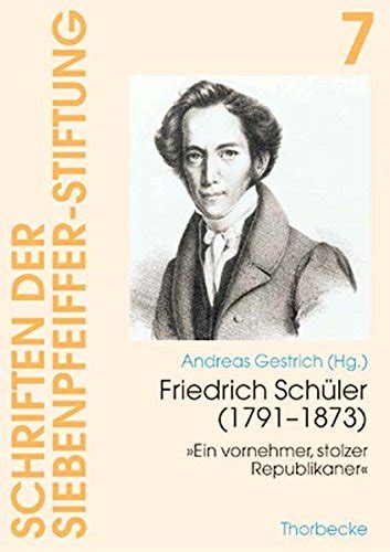 Friedrich sch uler: (1791   1873): ein vornehmer, stolzer republikaner. - Hitman absolution professional edition primas guía oficial del juego.