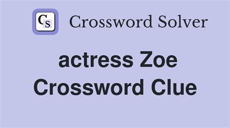 Friend of Telly and Zoe crossword clue