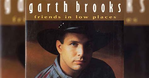 Friends in low places garth brooks. Things To Know About Friends in low places garth brooks. 