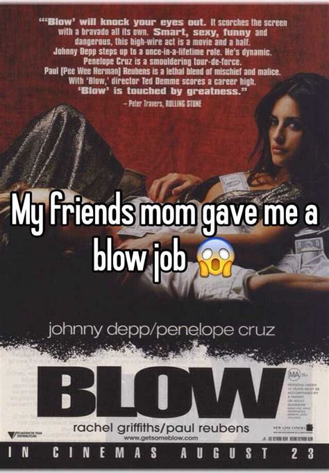 Friends mom blow job. Things To Know About Friends mom blow job. 