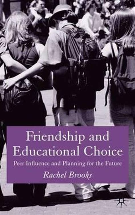 Friendship And Educational Choice