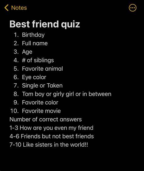 Friendship quiz questions.  Answer simple questions or write your own to make...