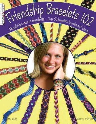 Download Friendship Bracelets 102 Friendship Knows No Boundariesover 5 Bracelets To Make  Share By Suzanne Mcneill