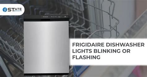 Here are the most common reasons your Frigidaire dishwasher's lights are flashing / blinking - and the parts & instructions to fix the problem yourself. En español. 1-800-269-2609 24/7. Your Account. Your Account. SHOP PARTS. ... View All Repair Parts Brands Whirlpool Parts Kenmore Parts Frigidaire Parts GE Parts LG Parts.