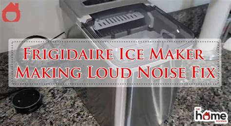 Frigidaire ice maker fan noise.  If your Frigidaire ice maker is making ...